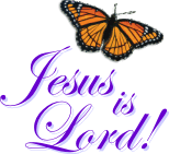 Jesus is Lord!